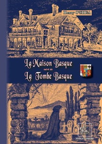 La maison basque - la tombe basque