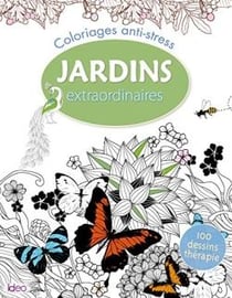 Coloriages - jardins extraordinaires