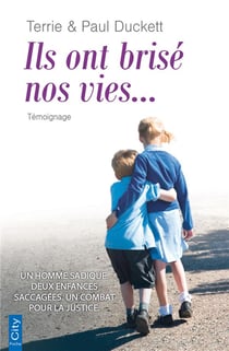 Il ont brisé nos vies...