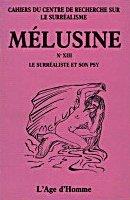 Melusine 13. le surrealiste et son psy
