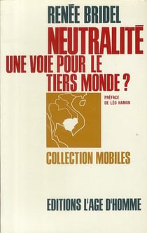 Neutralité - une voie pour le tiers monde ?
