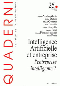 QUADERNI : Quaderni, n° 25/printemps 1995 : Intelligence artificielle et entreprise : l'entreprise intelligente ?
