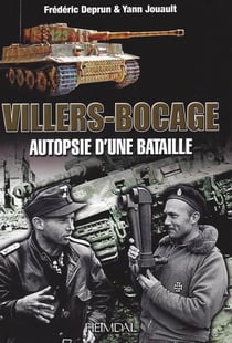 Villers-Bocage : autopsie d'une bataille