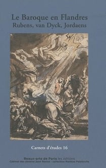 CARNETS D'ETUDES : carnet d'études Tome 16 - le baroque en Flandres, Rubens, van Dyck, Jordaens