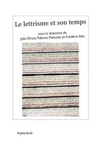 Le lettrisme et son temps