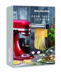 Kitchenaid - pour tout cuisiner