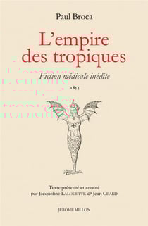 L'empire des tropiques - fiction médicale inédite 1855