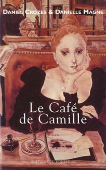 Cafe de camille (le)