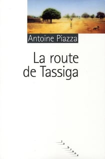 La route de Tassiga