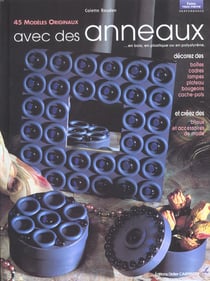 45 modèles originaux avec des anneaux