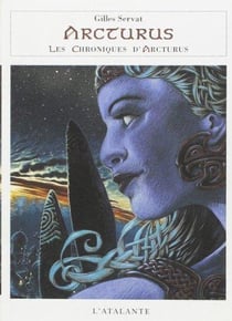Le chroniques d'Arcturus Tome 3 - Arcturus