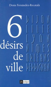 Cinq villes en projet