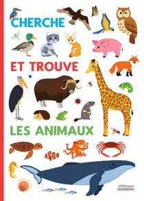 Cherche et trouve pour découvrir les animaux