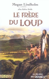 Le peuple des rennes Tome 2 : Le frère du loup
