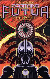 Capitaine Futur Tome 3 : Le Défi