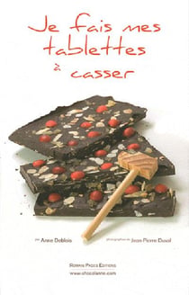 Je fais mes tablettes à casser