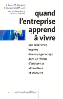 Quand l'entreprise apprend à vivre : Une expérience inspirée du compagnonnage dans un réseau d'entreprises alternatives et solidaires