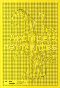 Les archipels réinventés