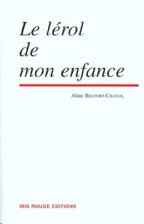 Le Lérol de mon enfance