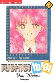 Fushigi Yugi Tome 13