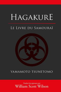 Hagakure - le livre du samouraï