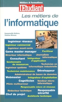 Metiers et formations - l'informatique - edition 2001
