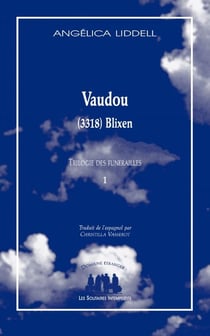 Trilogie des funérailes Tome 1 : Vaudou : (3318) Blixen
