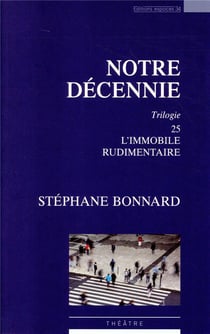 Notre décennie