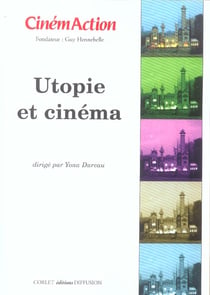 Cinémaction n 115 utopie et cinéma - 2005
