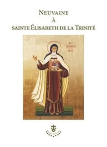 Neuvaine à sainte Élisabeth de la Trinité