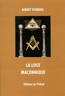 La loge maçonnique