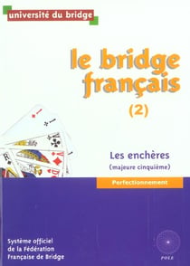 Bridge francais - perfect. encheres 2