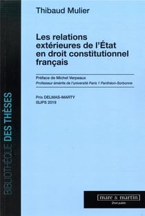 Les relations extérieures de l'Etat en droit constitutionnel français