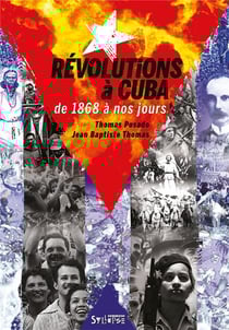 Révolutions à Cuba de 1868 à nos jours