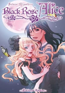 Black rose Alice Tome 2