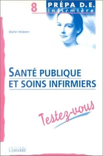 Santé publique et soins infirmiers : testez-vous