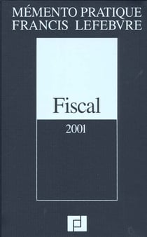 Fiscal 2001 - nouvelle edition