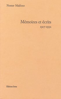 Mémoires et écrits (1917-1932)