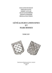 Généalogies Limousines et Marchoises T14