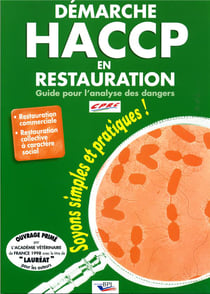 Démarche HACCP en restauration, guide pour l'analyse des dangers