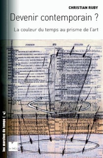 Devenir contemporain ? la couleur du temps au prisme de l'art