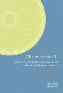 Chromatikon t.3 - annales de la philosophie en procès