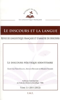 Le discours politique identitaire : 3.1 - 2011 [2012]