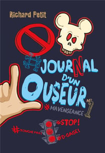 Le journal d'un louseur Tome 1 : #mavengeance