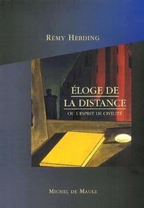 Éloge de la distance