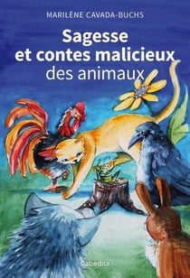 Sagesse et contes malicieux des animaux