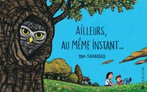 Ailleurs au même instant...