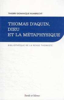 Thomas d'Aquin, Dieu et la métaphysique
