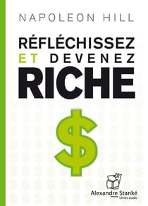 Réfléchissez et devenez riche