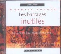 Les barrages inutiles